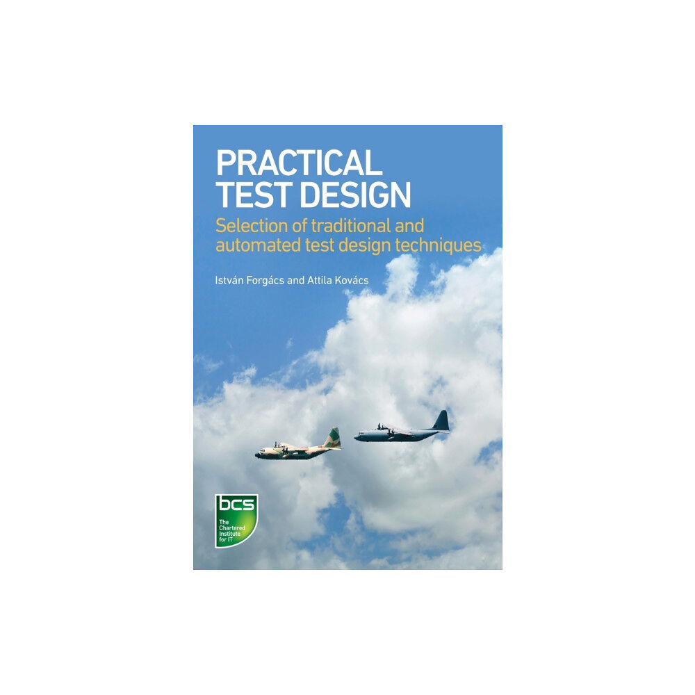 BCS Learning & Development Limited Practical Test Design (häftad, eng)