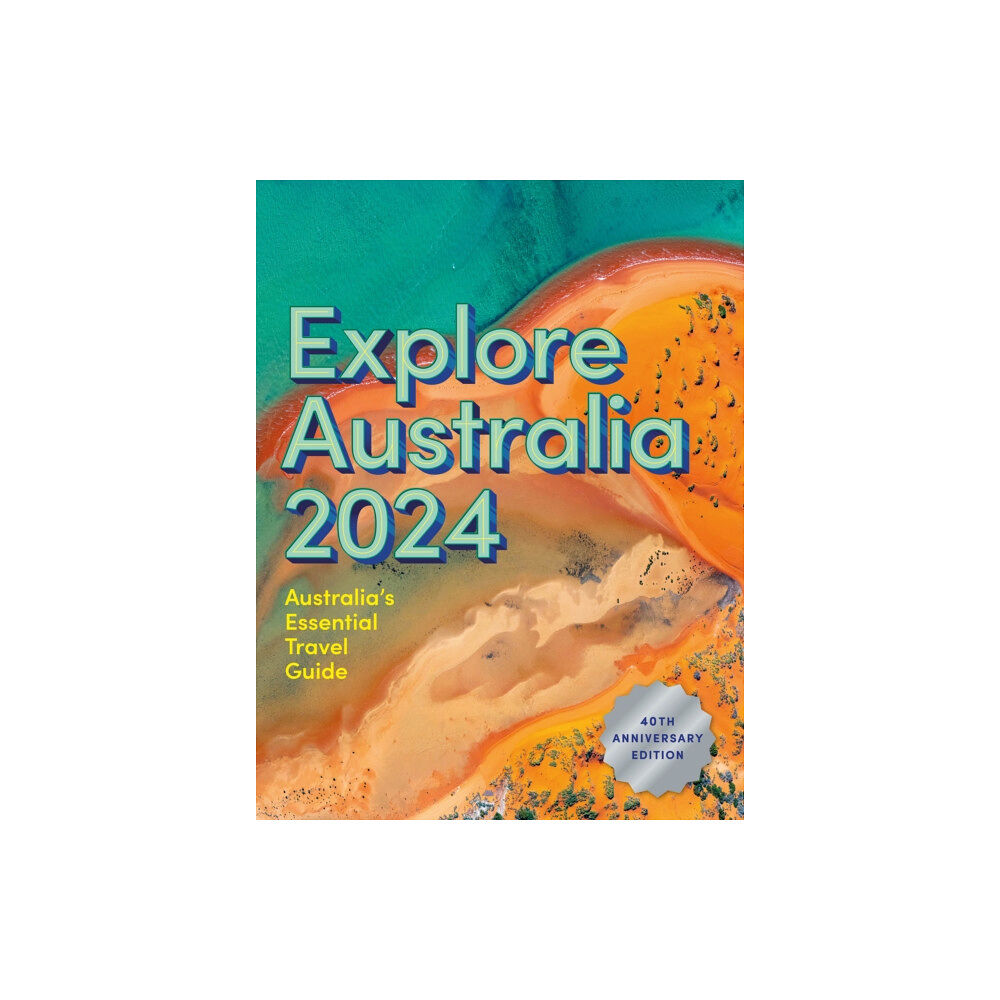 Hardie Grant Explore Explore Australia 2024 (häftad, eng)