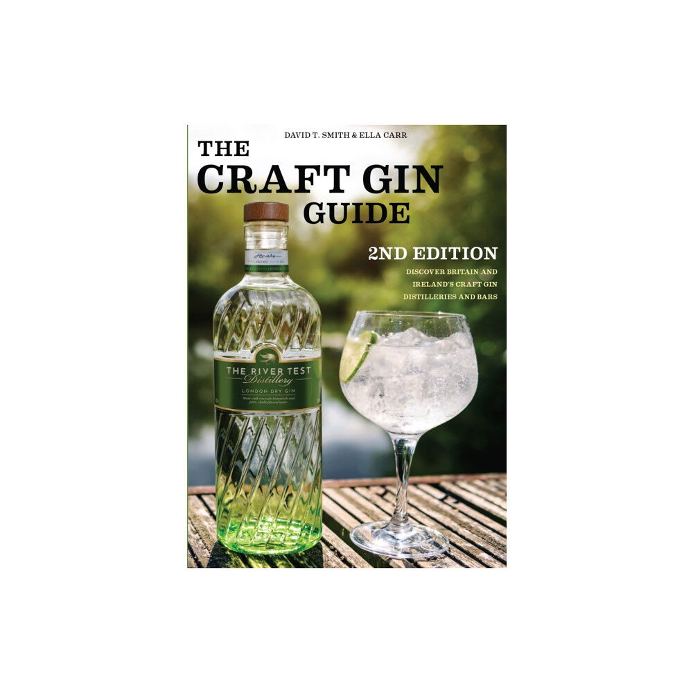 Duncan Petersen Publishing Ltd Craft Gin Guide (häftad, eng)