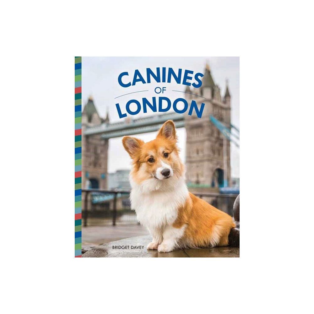 Weldon Owen Canines of London (inbunden, eng)