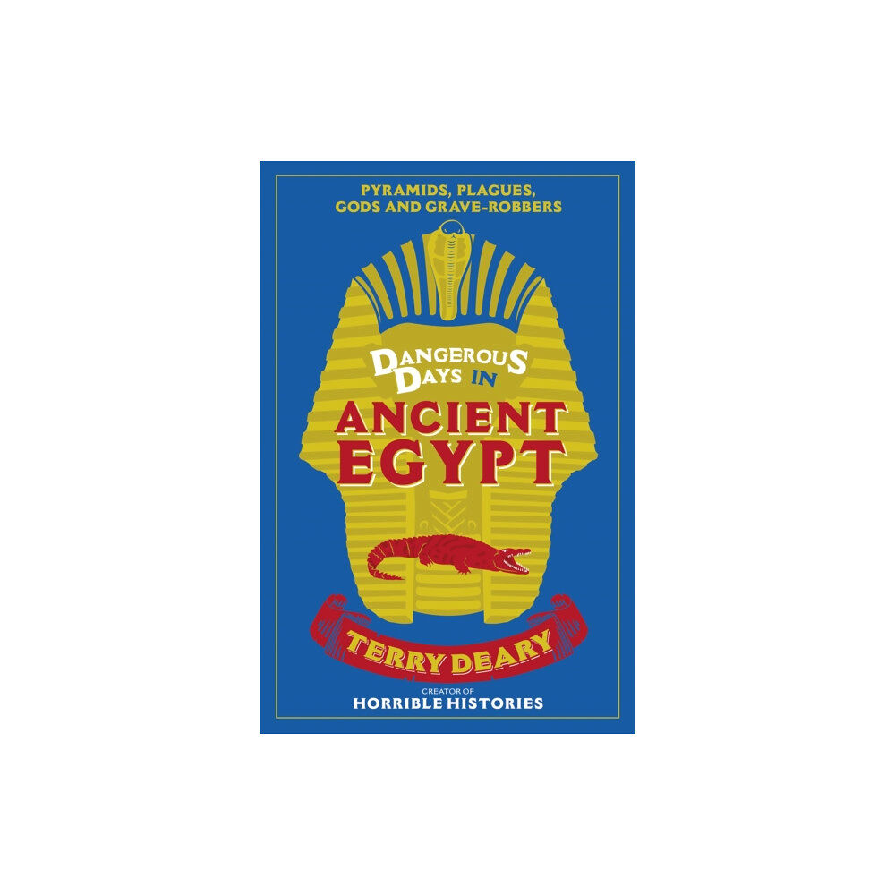 Orion Publishing Co Dangerous Days in Ancient Egypt (häftad, eng)