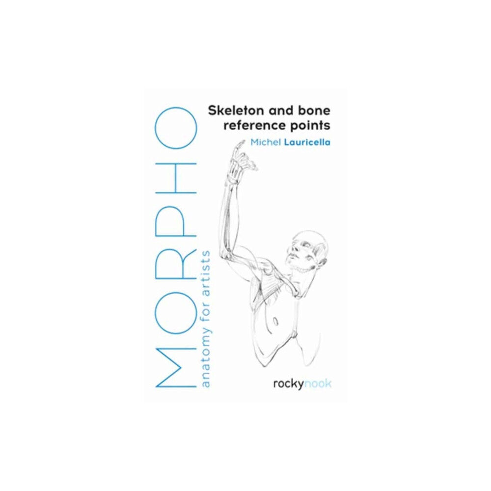 Rocky Nook Morpho: Skeleton and Bone Reference Points (häftad, eng)