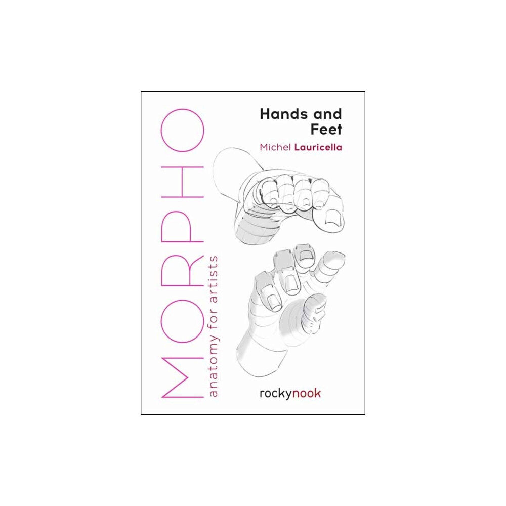 Rocky Nook Morpho: Hands and Feet (häftad, eng)