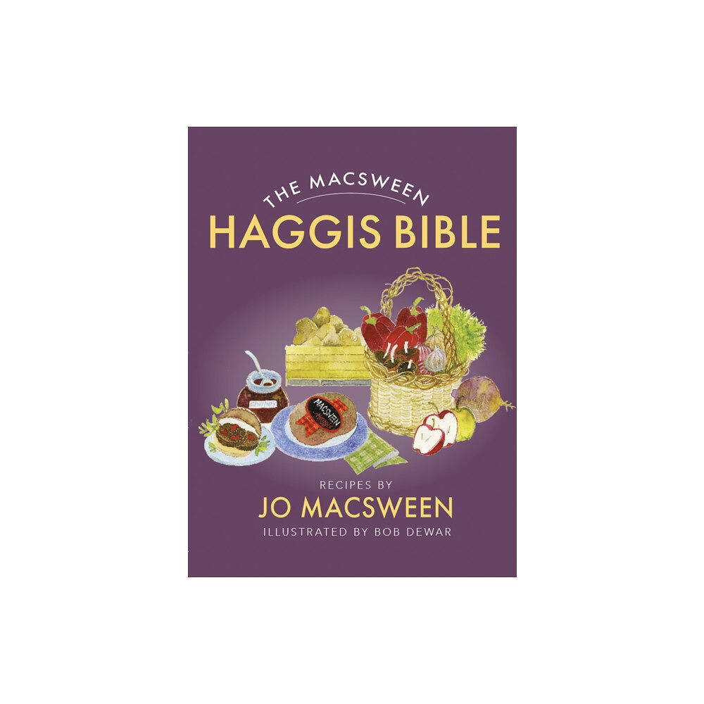 Birlinn General The Macsween Haggis Bible (häftad, eng)