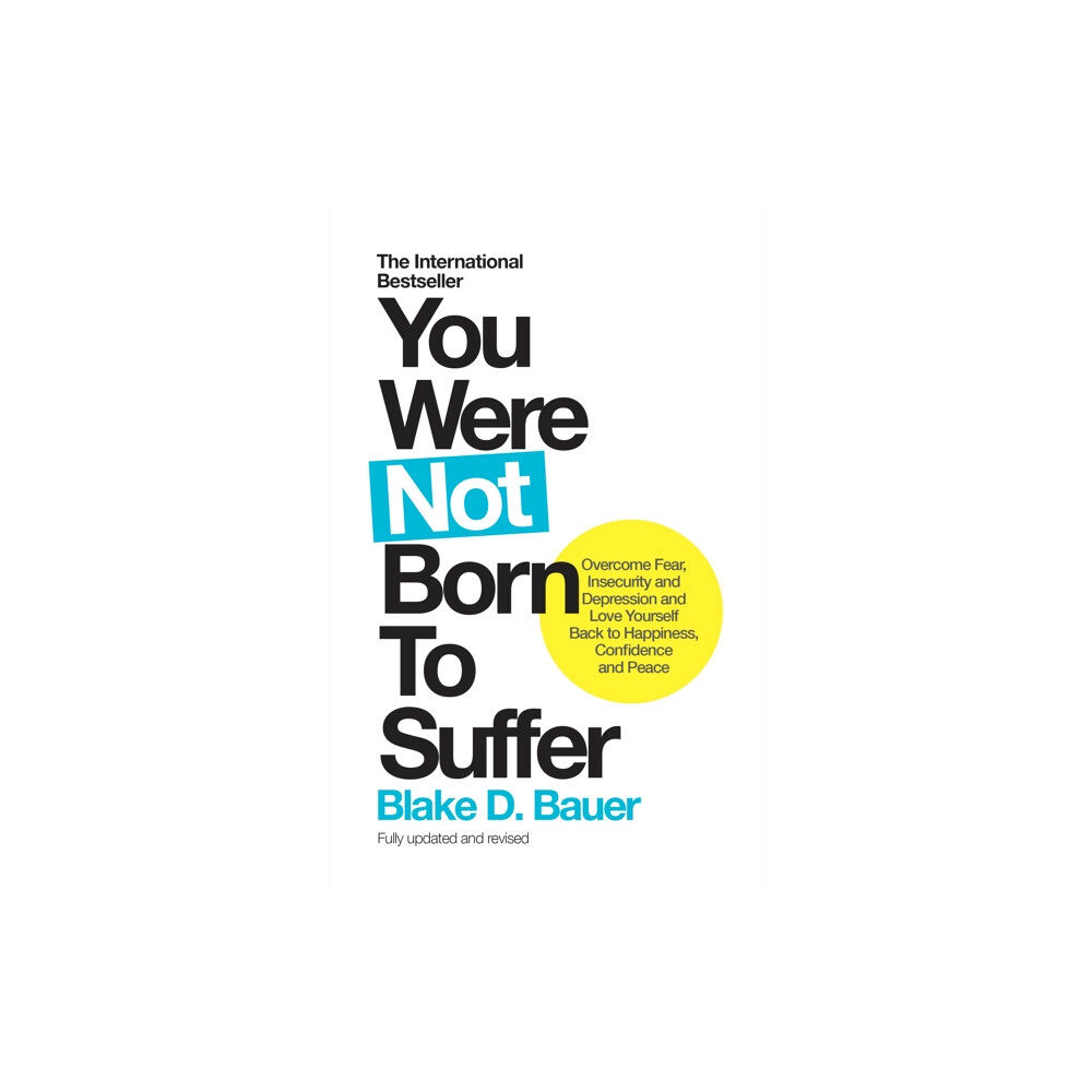 Watkins Media You Were Not Born to Suffer (häftad, eng)