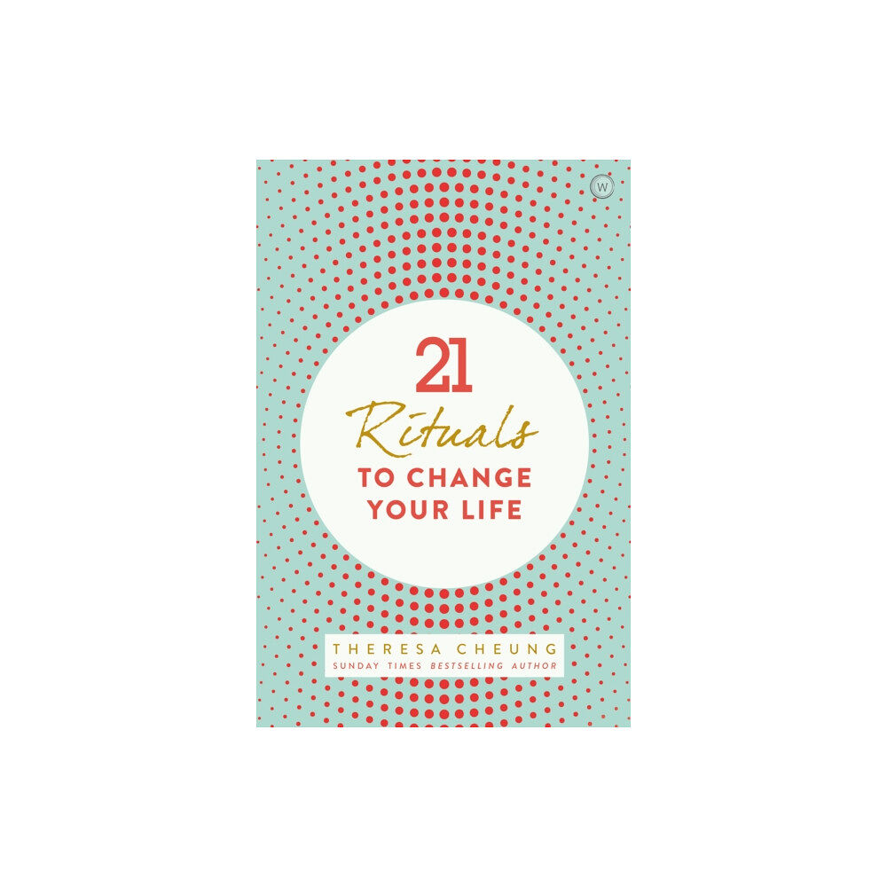 Watkins Media Limited 21 Rituals to Change Your Life (häftad, eng)