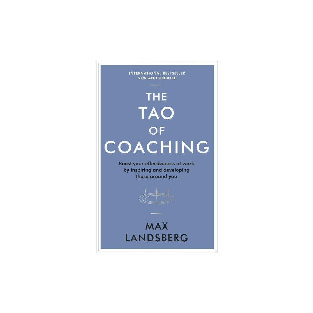 Profile Books Ltd The Tao of Coaching (häftad, eng)