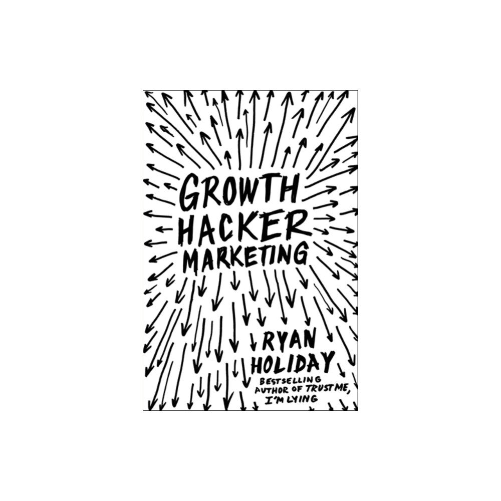 Profile Books Ltd Growth Hacker Marketing (häftad, eng)