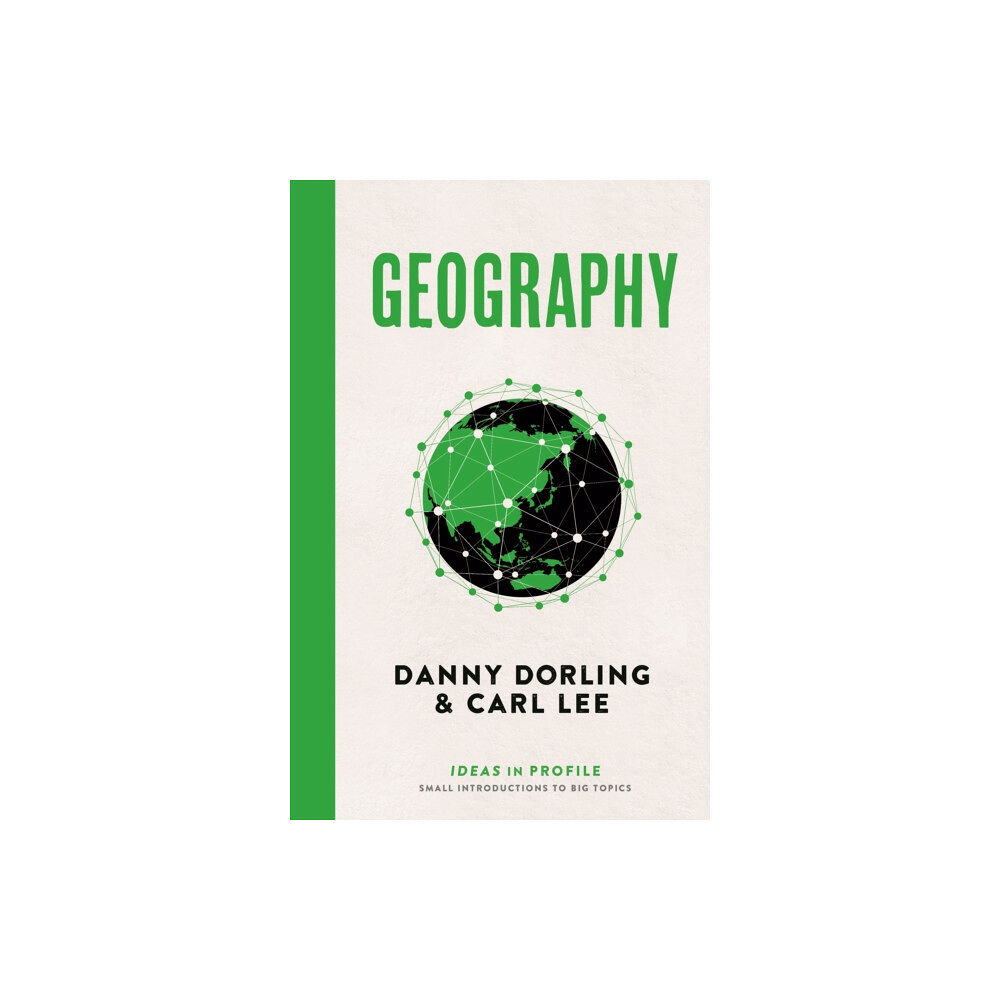 Profile Books Ltd Geography: Ideas in Profile (häftad, eng)