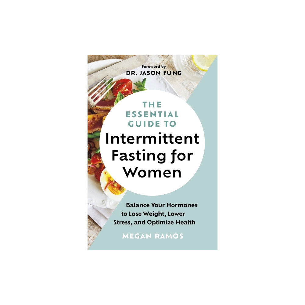 Greystone Books,Canada The Essential Guide to Intermittent Fasting for Women (häftad, eng)