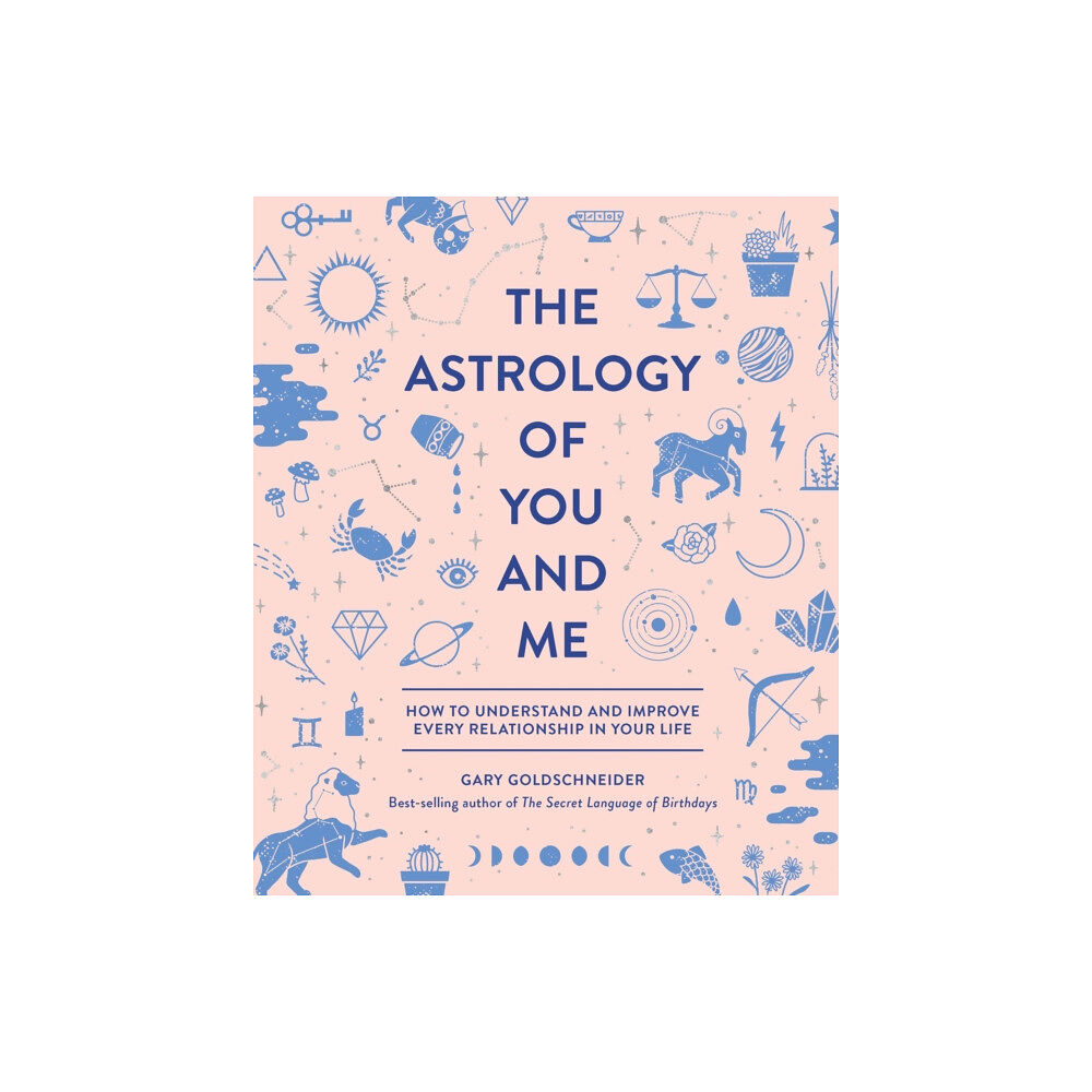 Quirk Books The Astrology of You and Me (inbunden, eng)