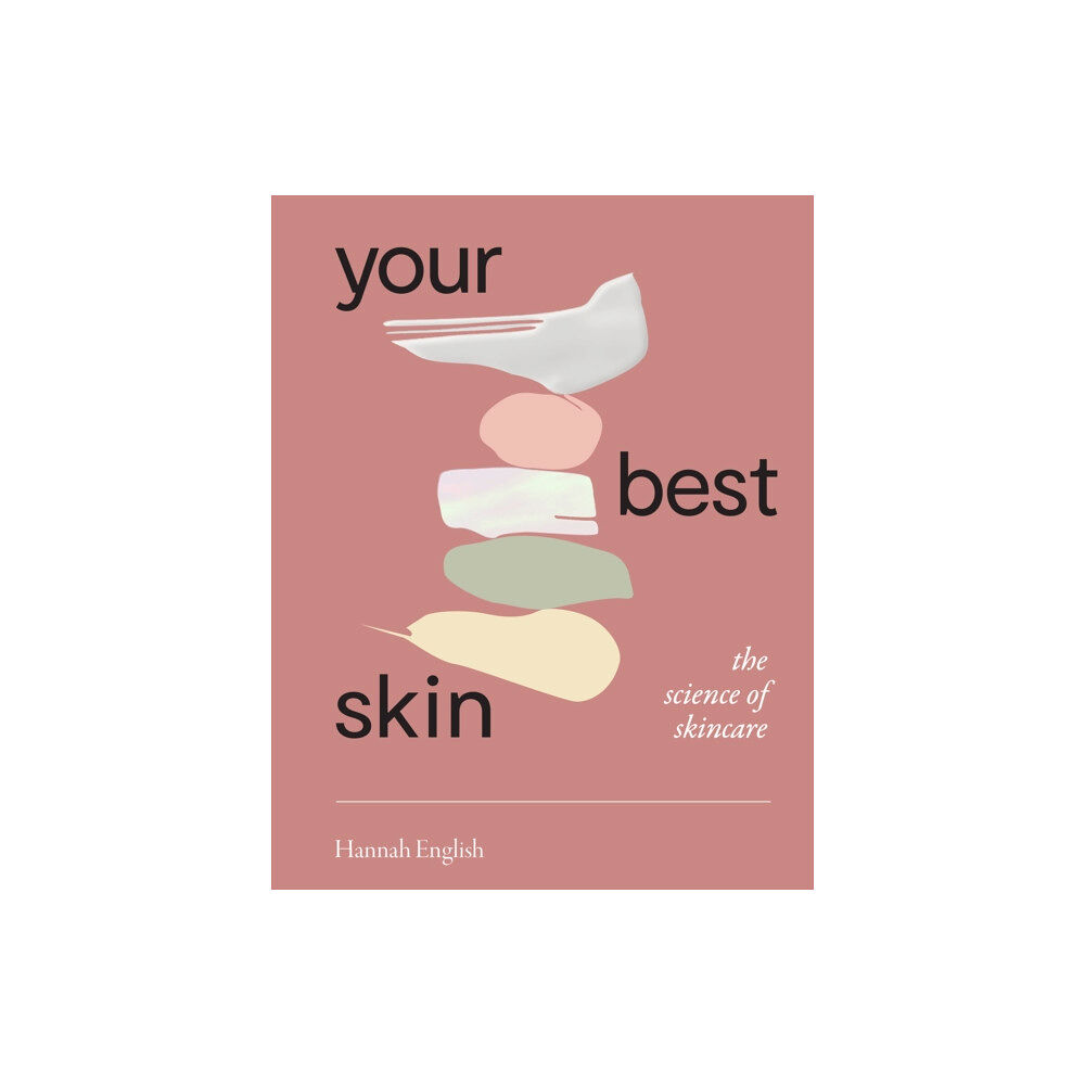 Hardie Grant Books Your Best Skin (häftad, eng)