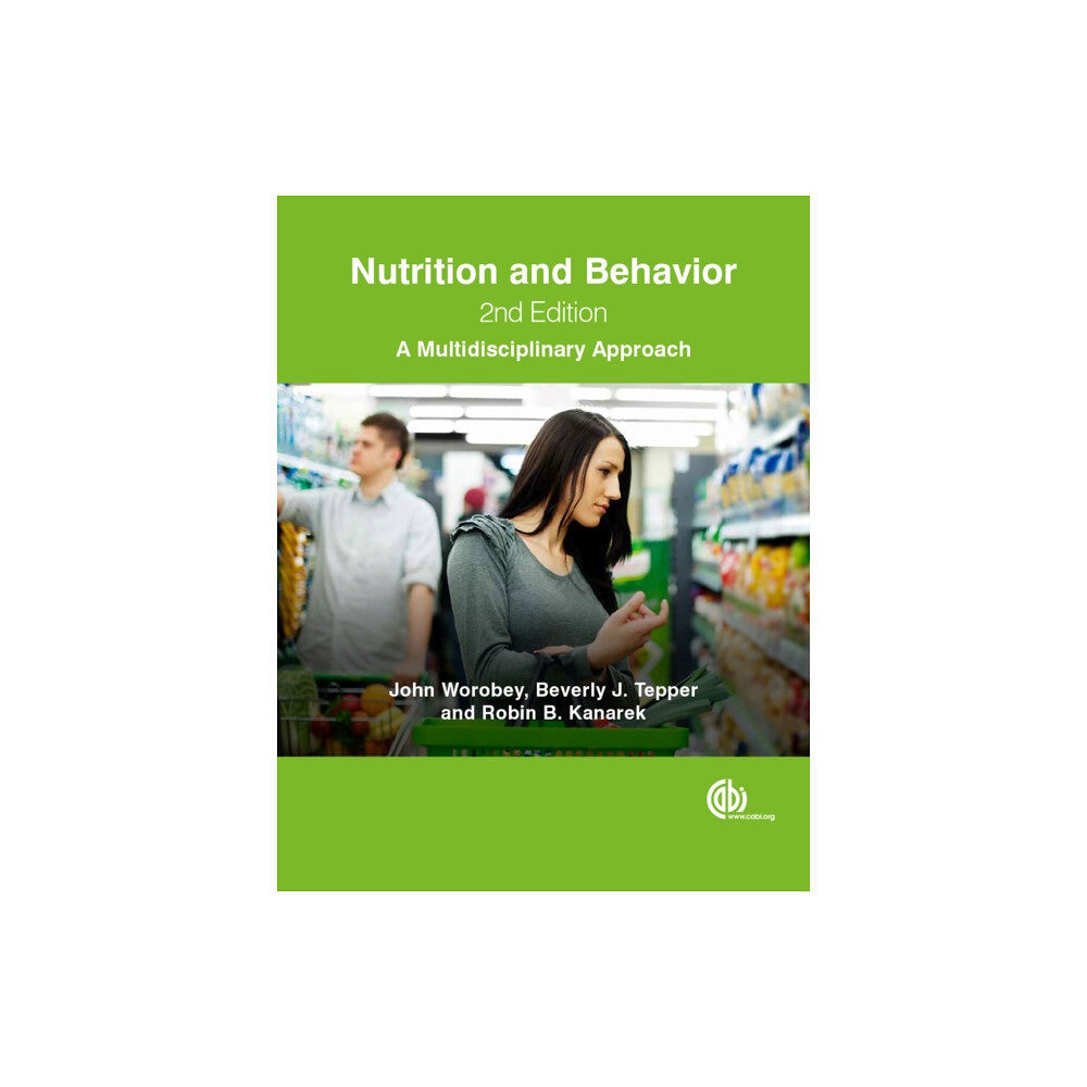 CABI Publishing Nutrition and Behavior (häftad, eng)