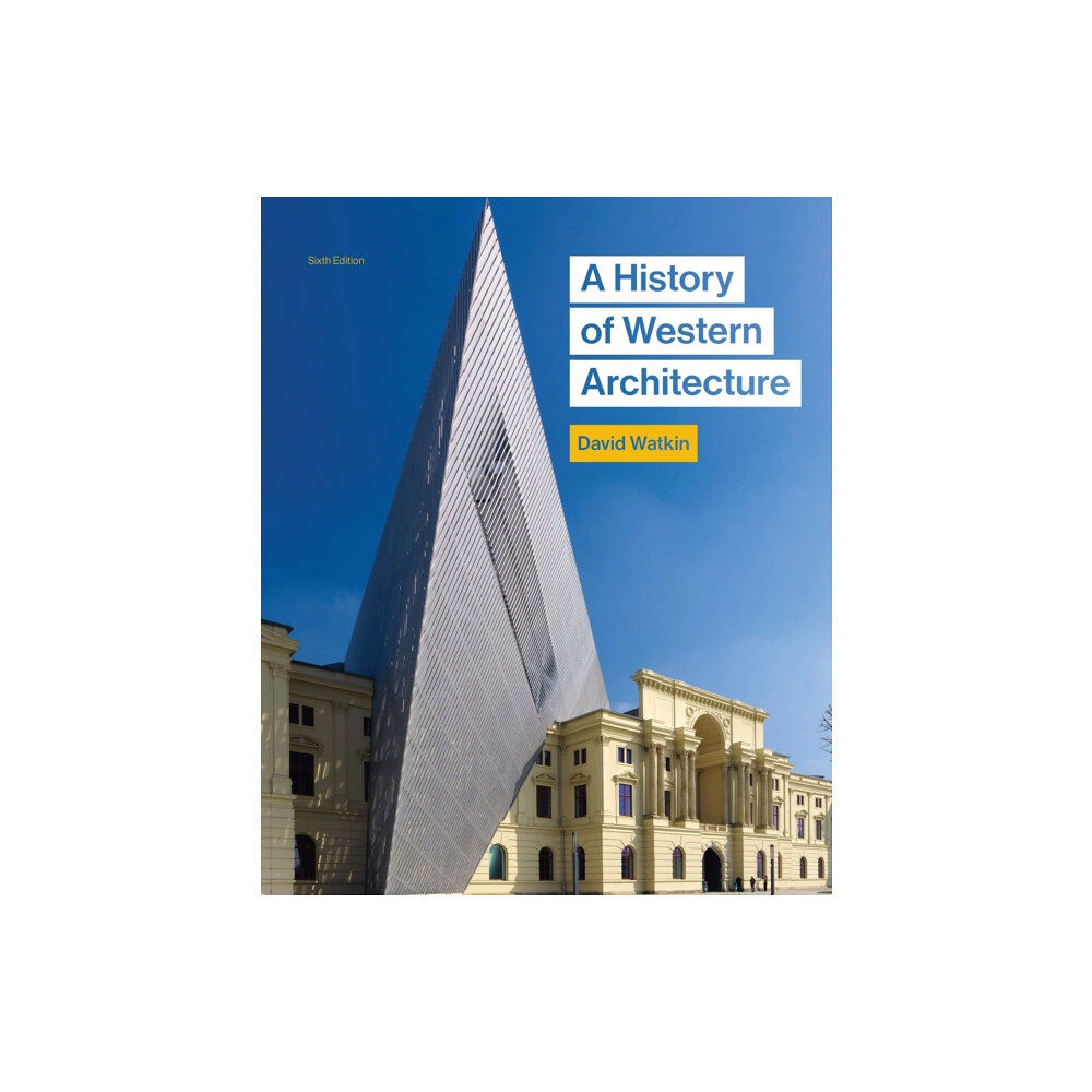 Laurence King Publishing A History of Western Architecture, Sixth edition (häftad, eng)