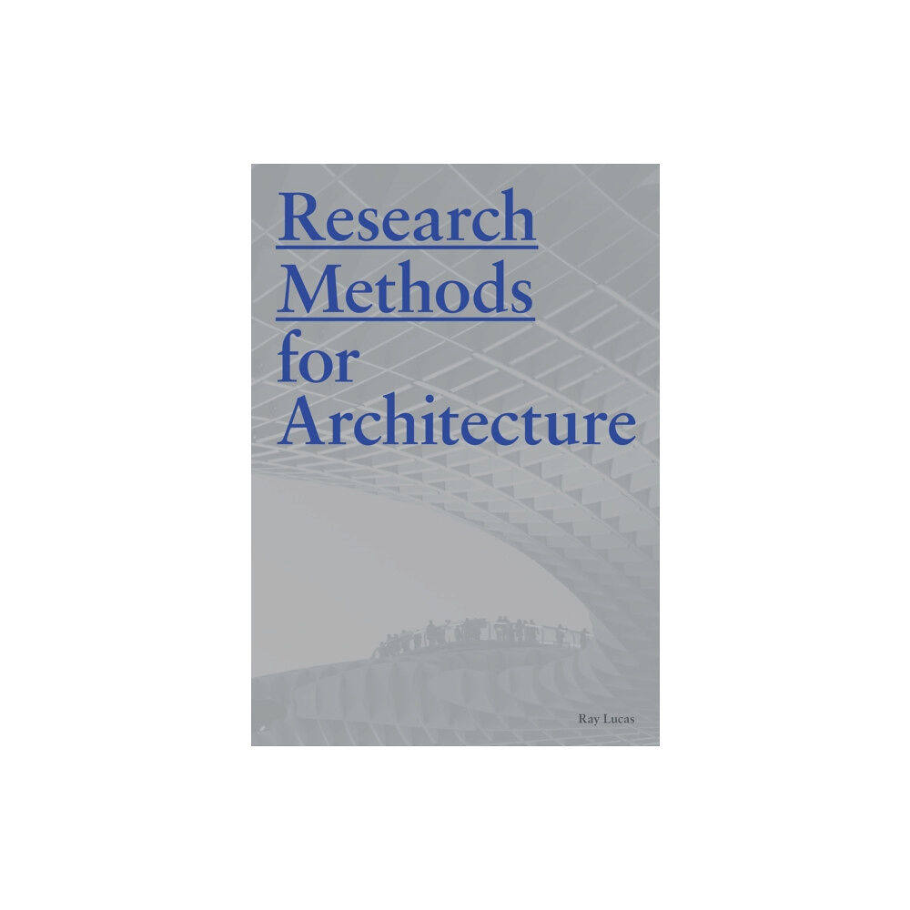 Laurence King Publishing Research Methods for Architecture (häftad, eng)