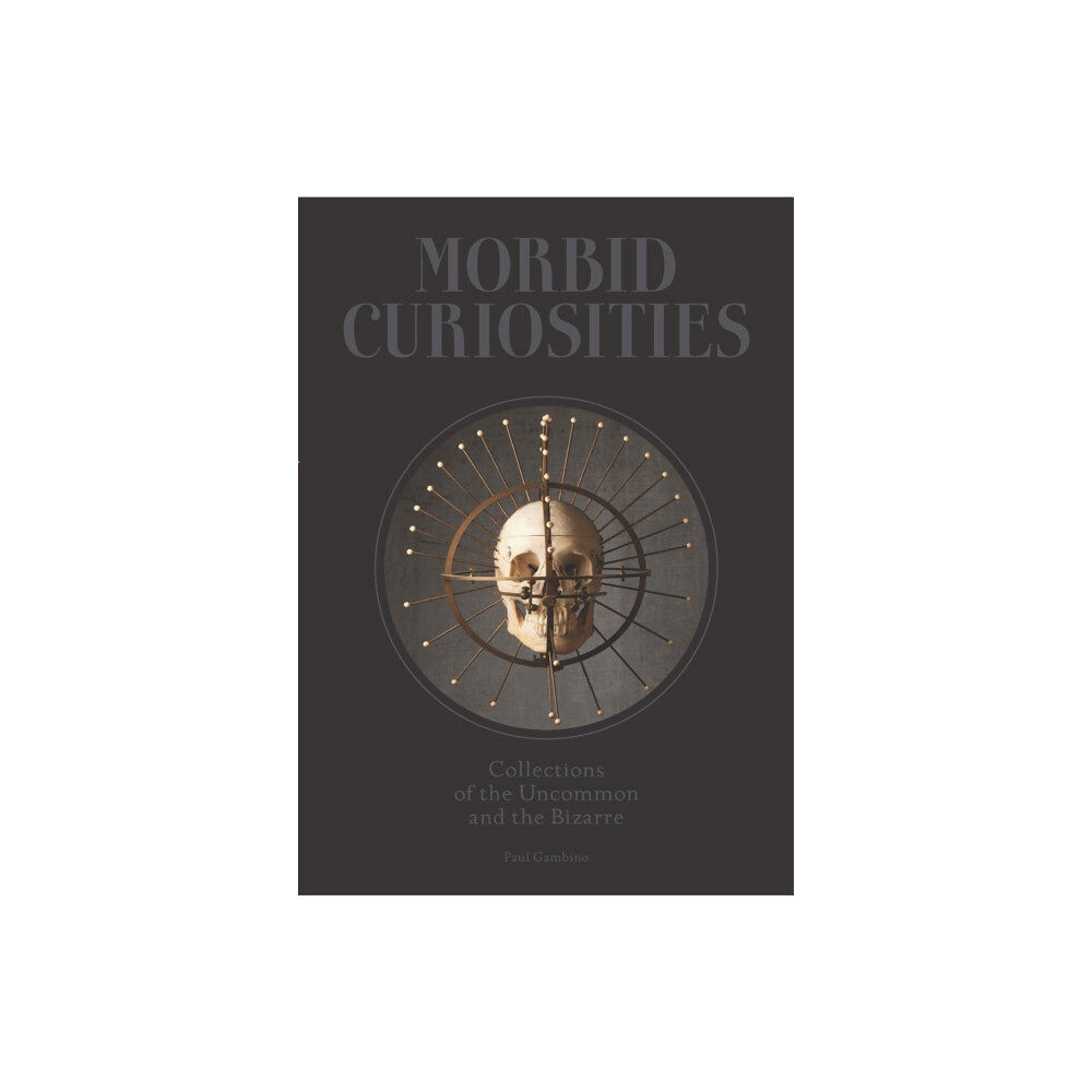Orion Publishing Co Morbid Curiosities (inbunden, eng)