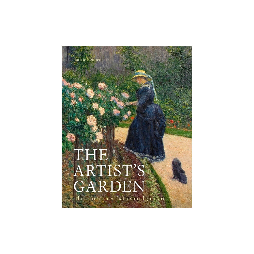 Quarto Publishing Plc The Artist's Garden (inbunden, eng)