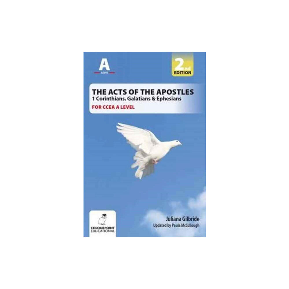 Colourpoint Creative Ltd The Acts of the Apostles: 1 Corinthians, Galatians & Ephesians, A Study for CCEA A Level (häftad, eng)