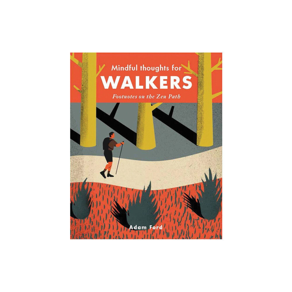 Quarto Publishing Plc Mindful Thoughts for Walkers (inbunden, eng)