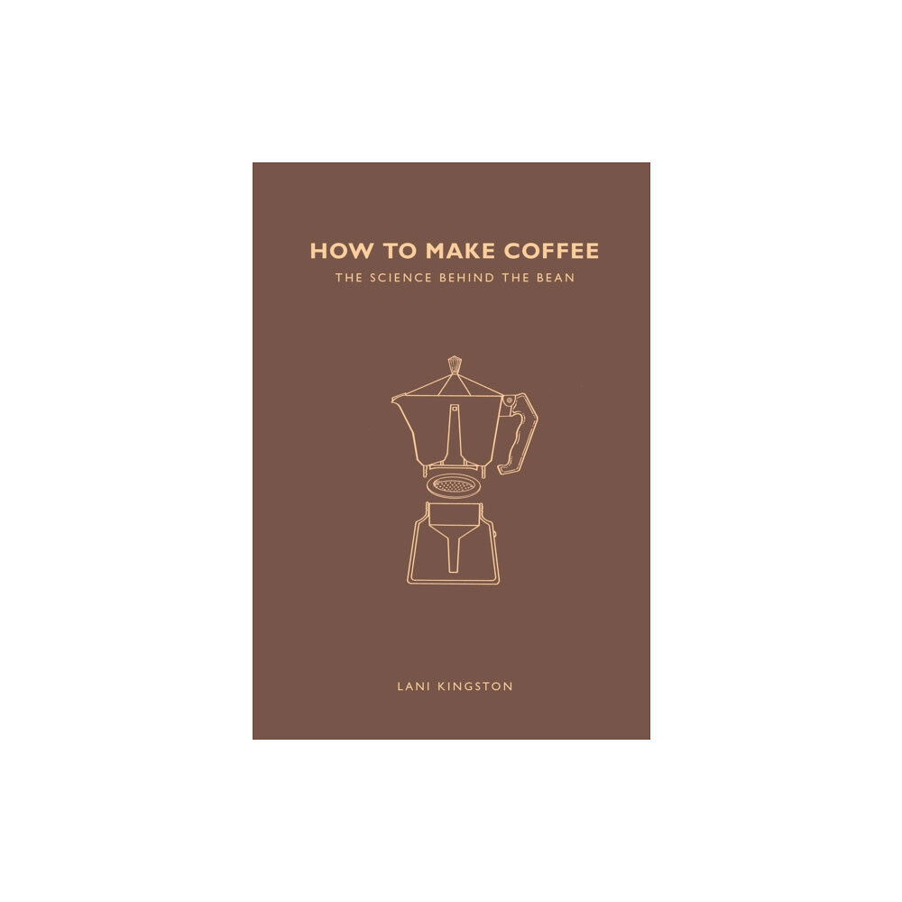 Quarto Publishing Plc How to Make Coffee (häftad, eng)