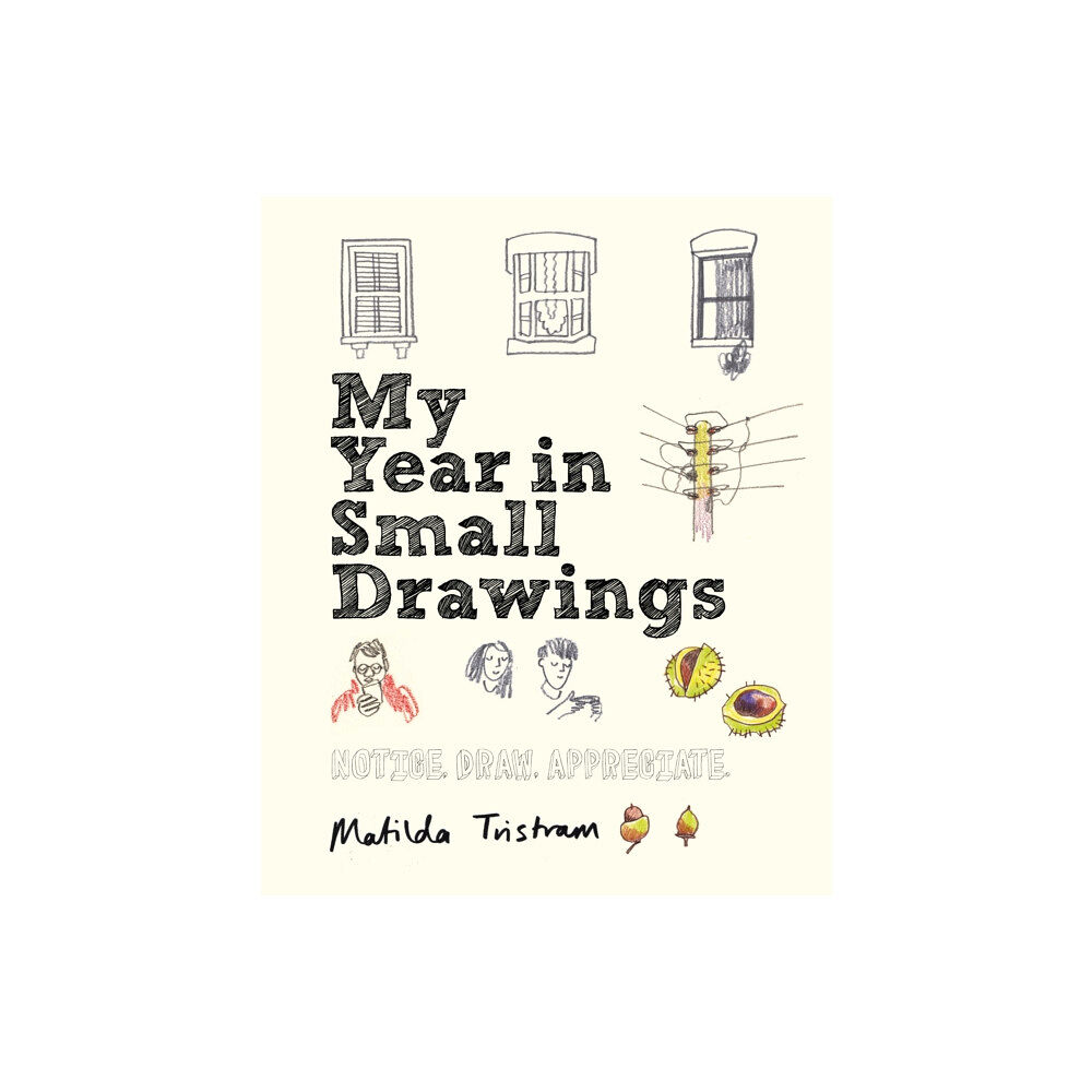 Quarto Publishing Plc My Year in Small Drawings (häftad, eng)