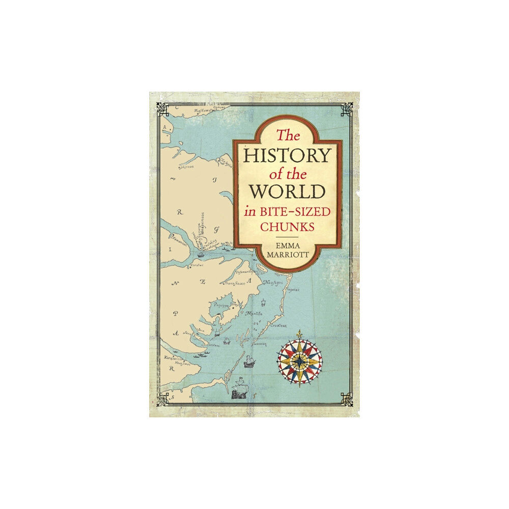 Michael O'Mara Books Ltd The History of the World in Bite-Sized Chunks (häftad, eng)