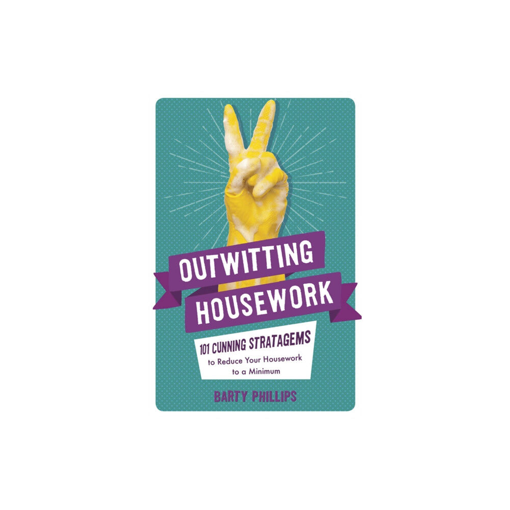 Michael O'Mara Books Ltd Outwitting Housework (häftad, eng)