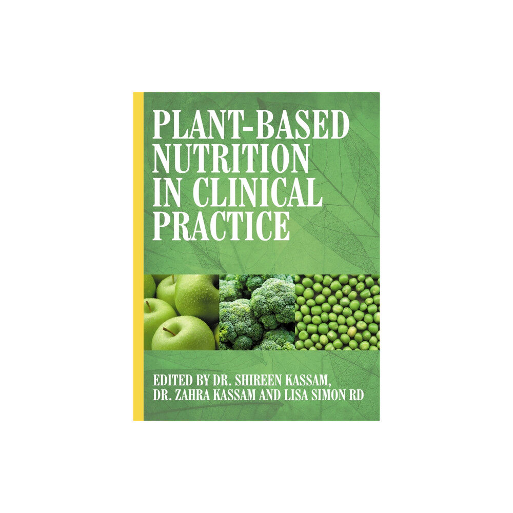 Hammersmith Health Books Plant-Based Nutrition in Clinical Practice (häftad, eng)