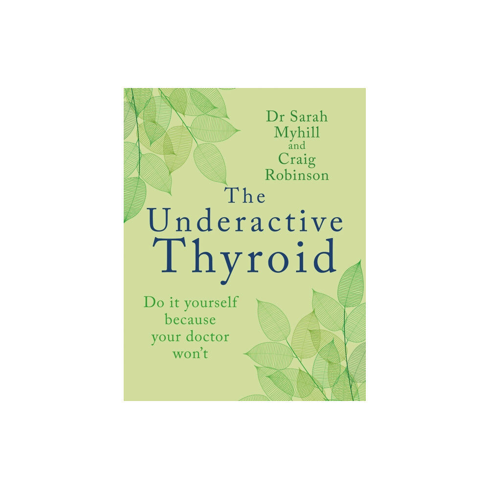 Hammersmith Health Books The Underactive Thyroid (häftad, eng)