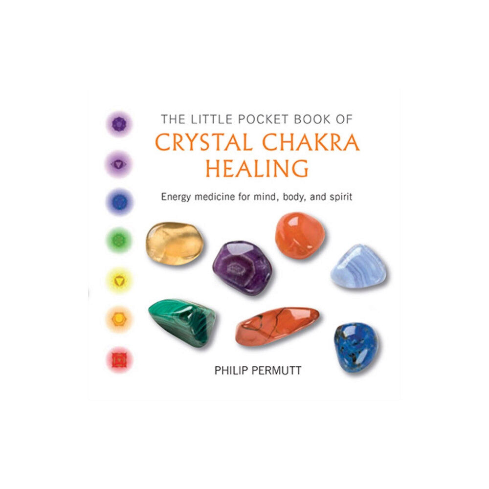 Ryland, Peters & Small Ltd The Little Pocket Book of Crystal Chakra Healing (häftad, eng)