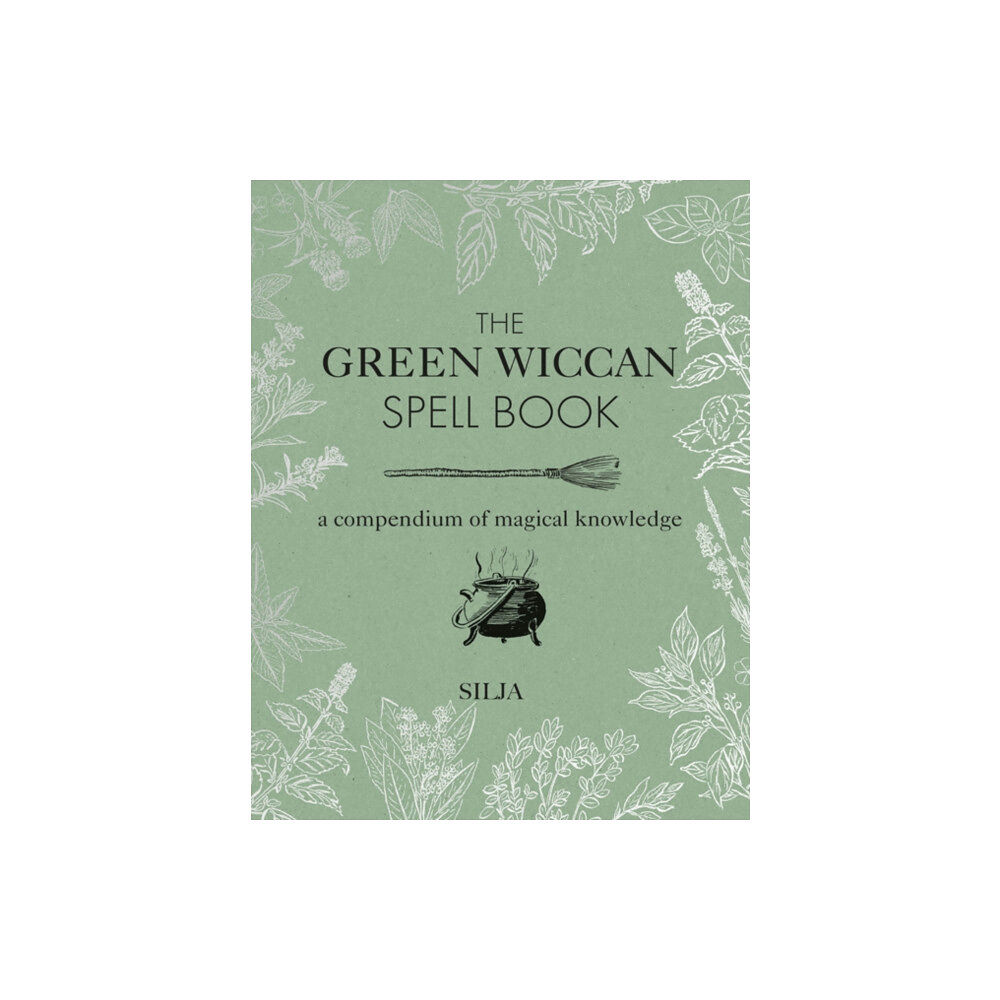 Ryland, Peters & Small Ltd The Green Wiccan Spell Book (inbunden, eng)