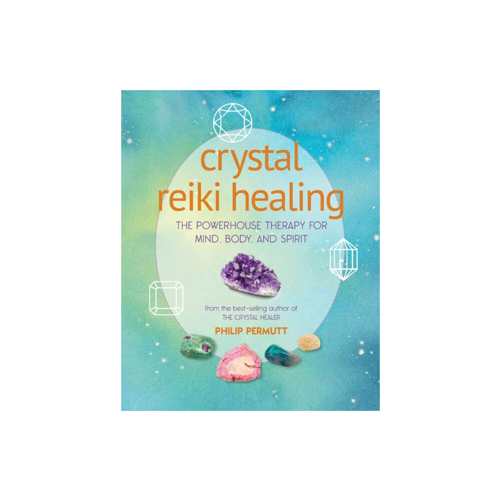 Ryland, Peters & Small Ltd Crystal Reiki Healing (häftad, eng)