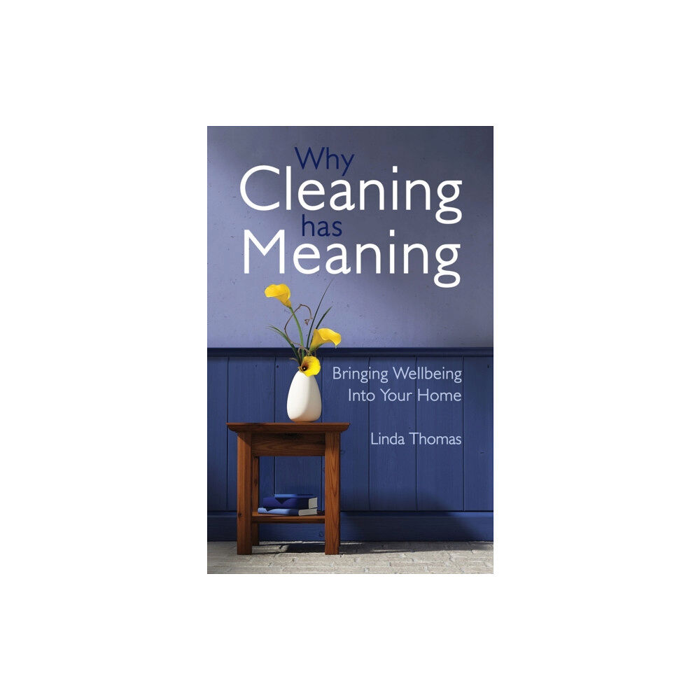 Floris Books Why Cleaning Has Meaning (häftad, eng)