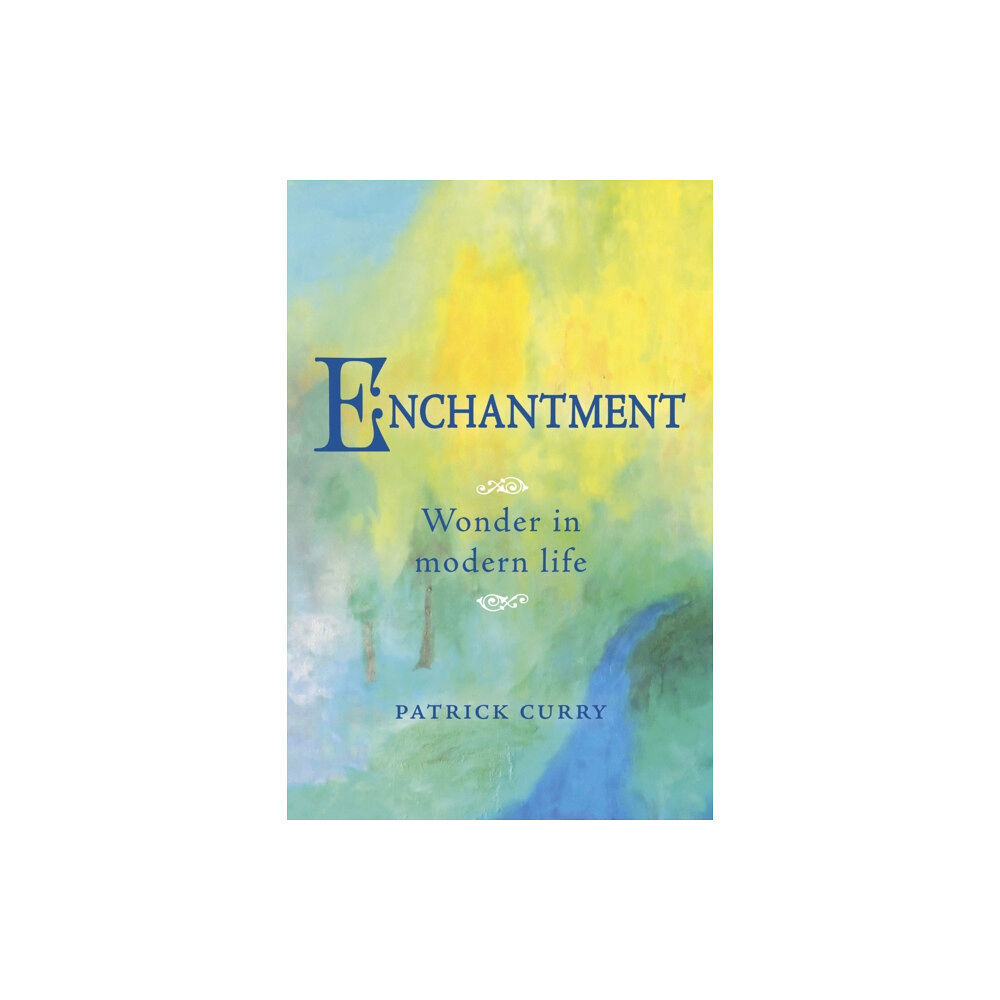 Floris Books Enchantment (häftad, eng)