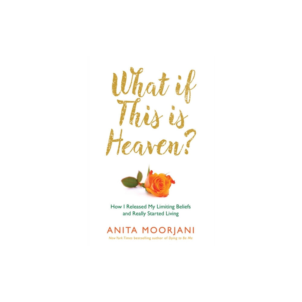 Hay House UK Ltd What If This Is Heaven? (häftad, eng)