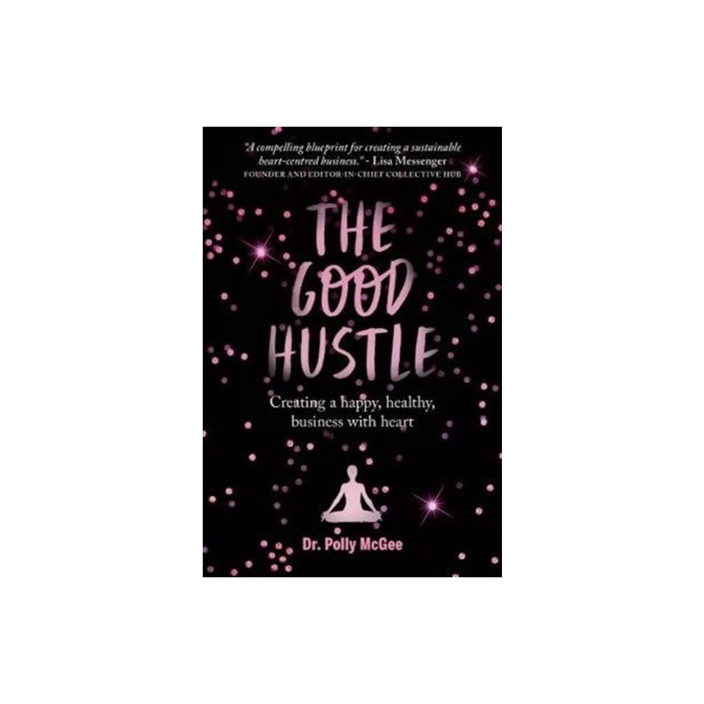 Allen & Unwin The The Good Hustle (häftad, eng)