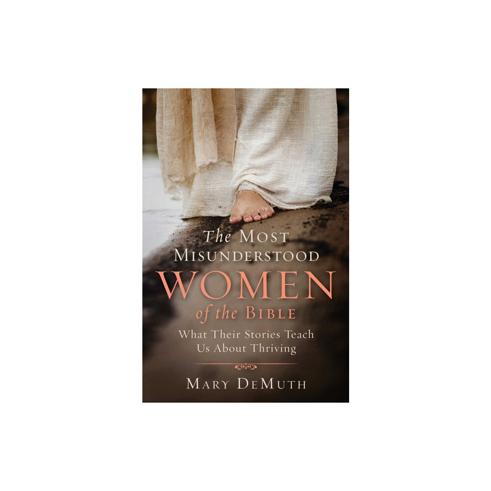 Regnery publishing inc The Most Misunderstood Women of the Bible (häftad, eng)