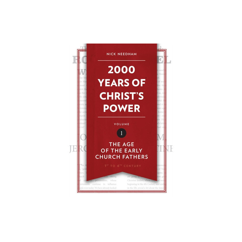 Christian Focus Publications Ltd 2,000 Years of Christ’s Power Vol. 1 (inbunden, eng)