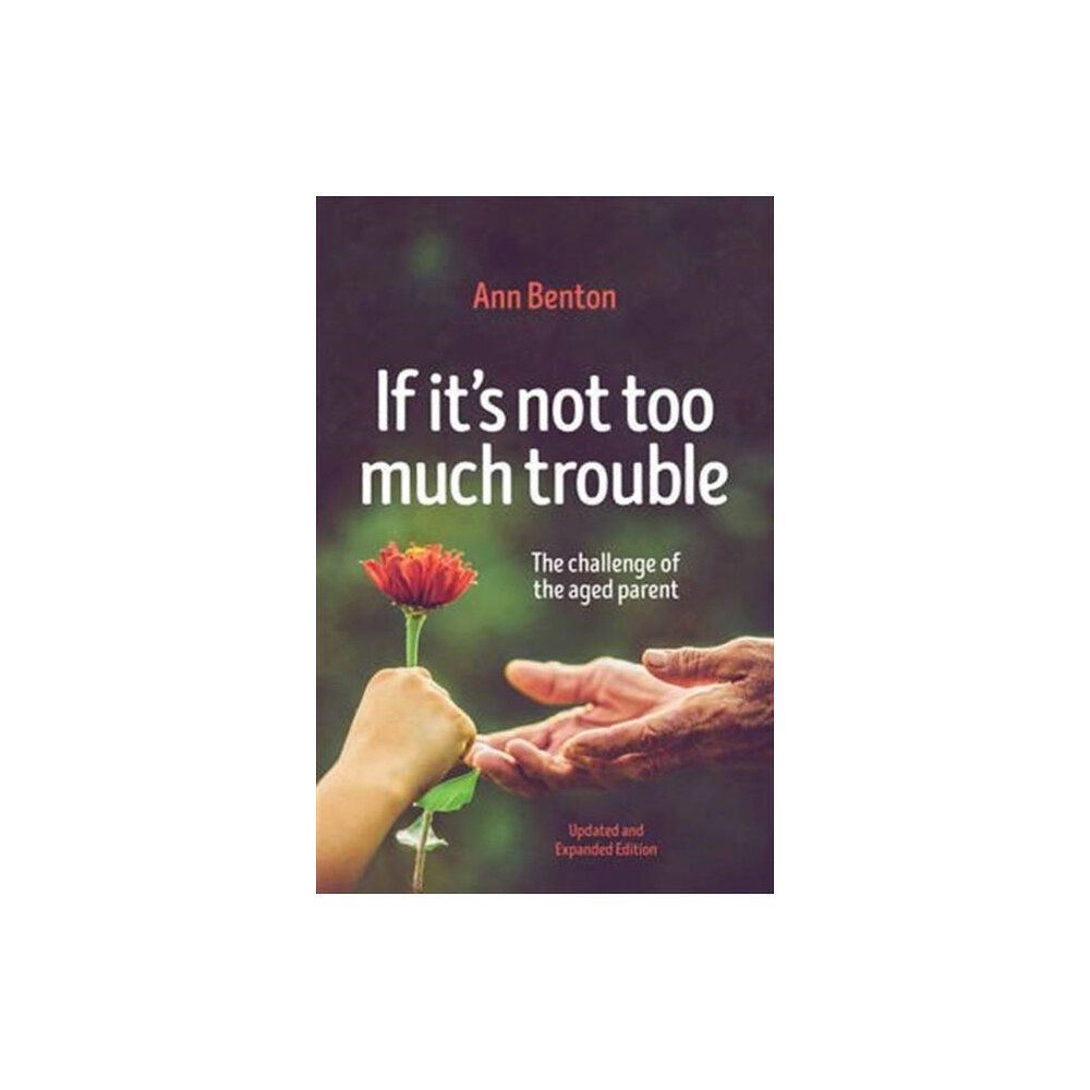 Christian Focus Publications Ltd If It's Not Too Much Trouble - 2nd Ed. (häftad, eng)