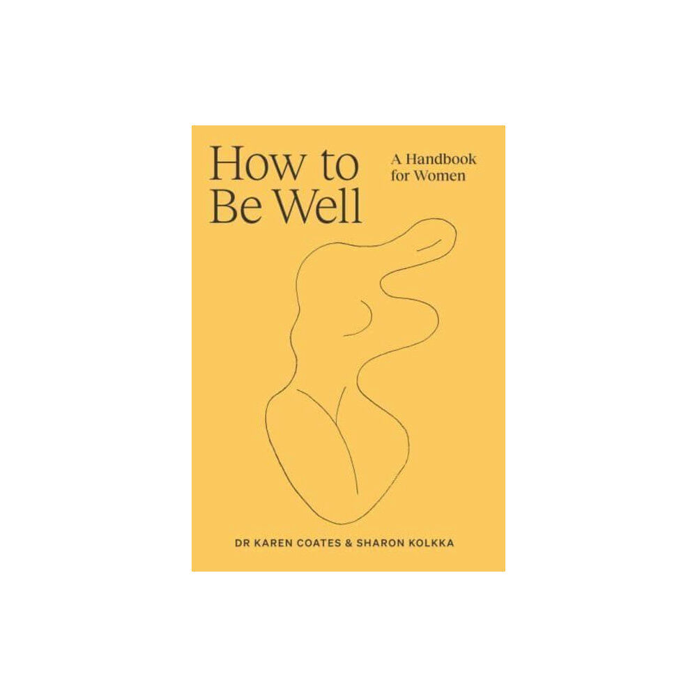 Simon & Schuster Australia How to Be Well (häftad, eng)