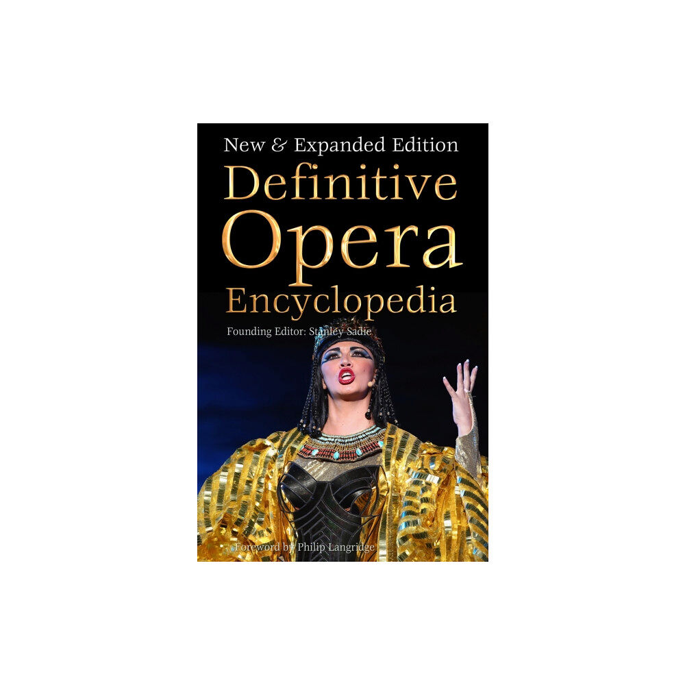 Flame Tree Publishing Definitive Opera Encyclopedia (inbunden, eng)