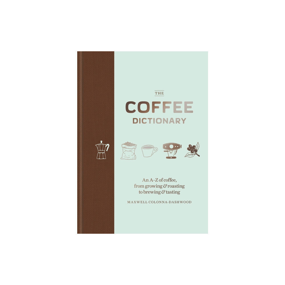 Octopus publishing group The Coffee Dictionary (inbunden, eng)