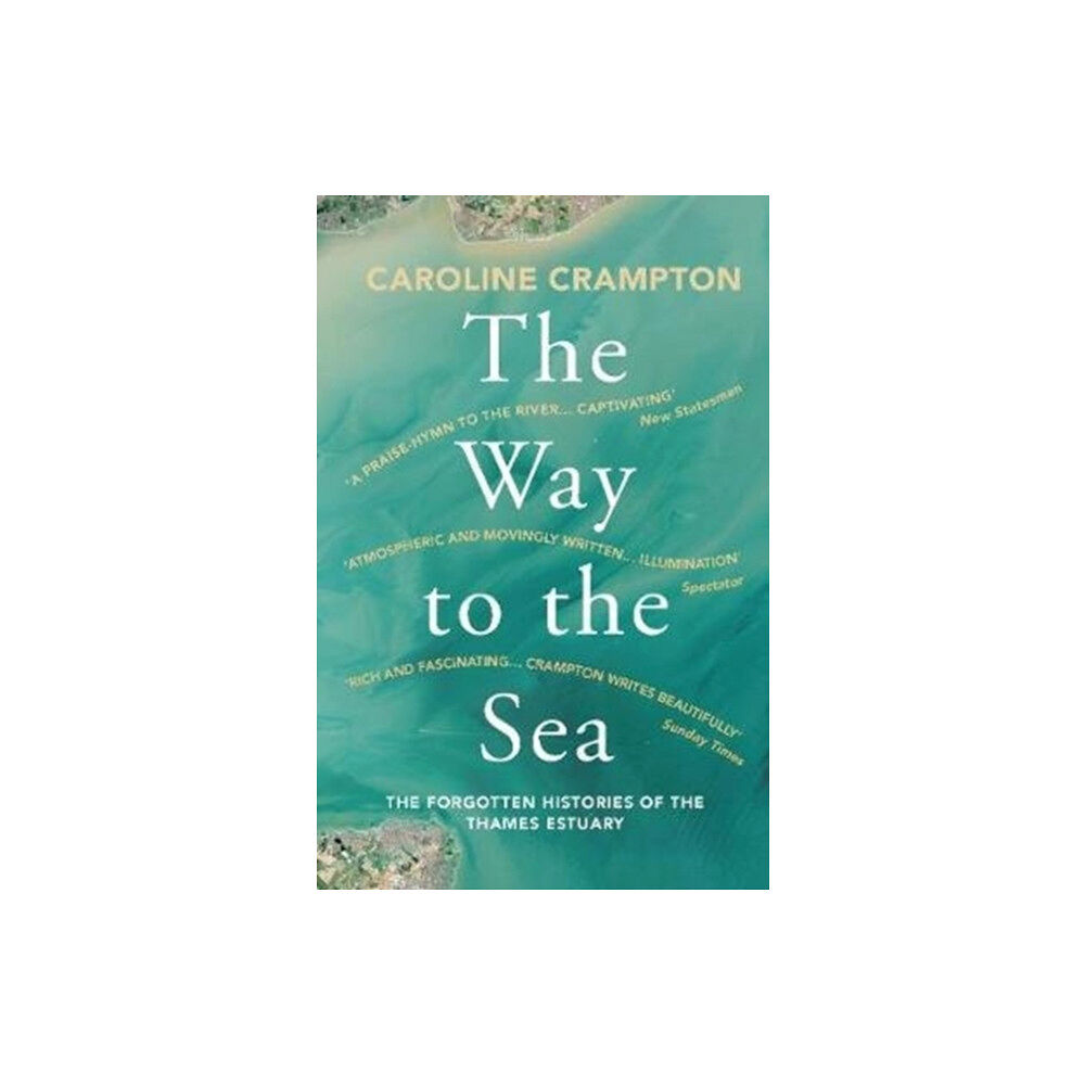 Granta Books The Way to the Sea (häftad, eng)