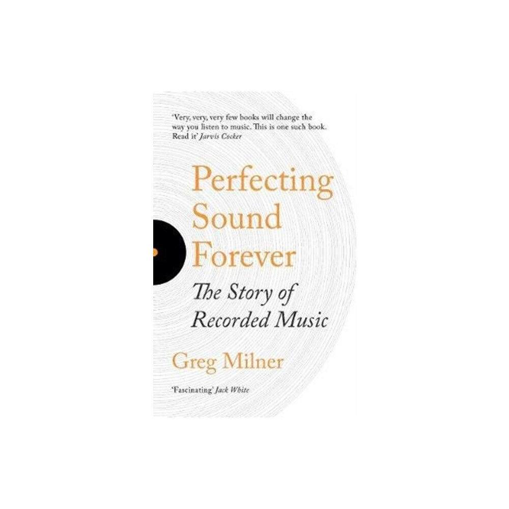 Granta Books Perfecting Sound Forever (häftad, eng)