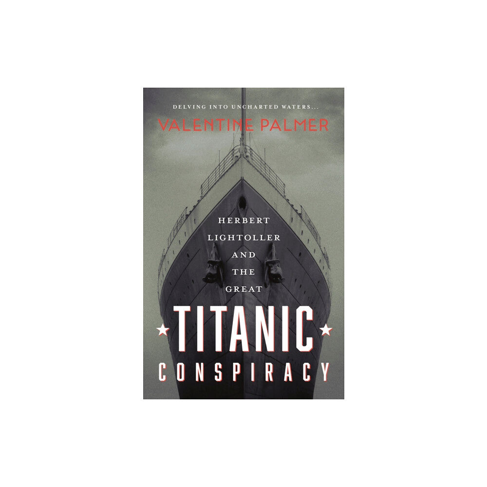 Fantom Films Limited Herbert Lightroller & The Great Titanic Conspiracy (häftad, eng)