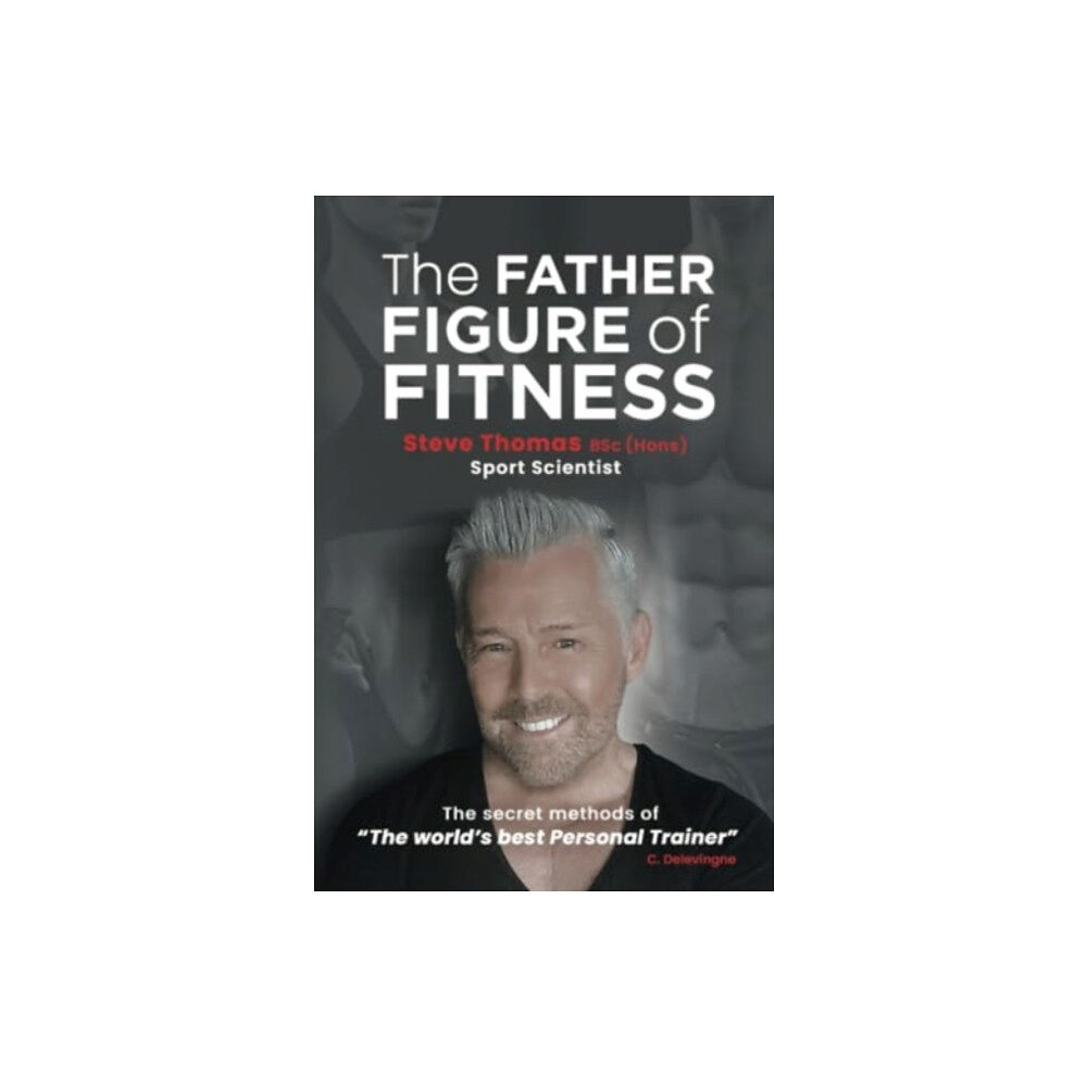 G2 Entertainment Ltd The Father Figure of Fitness (häftad, eng)