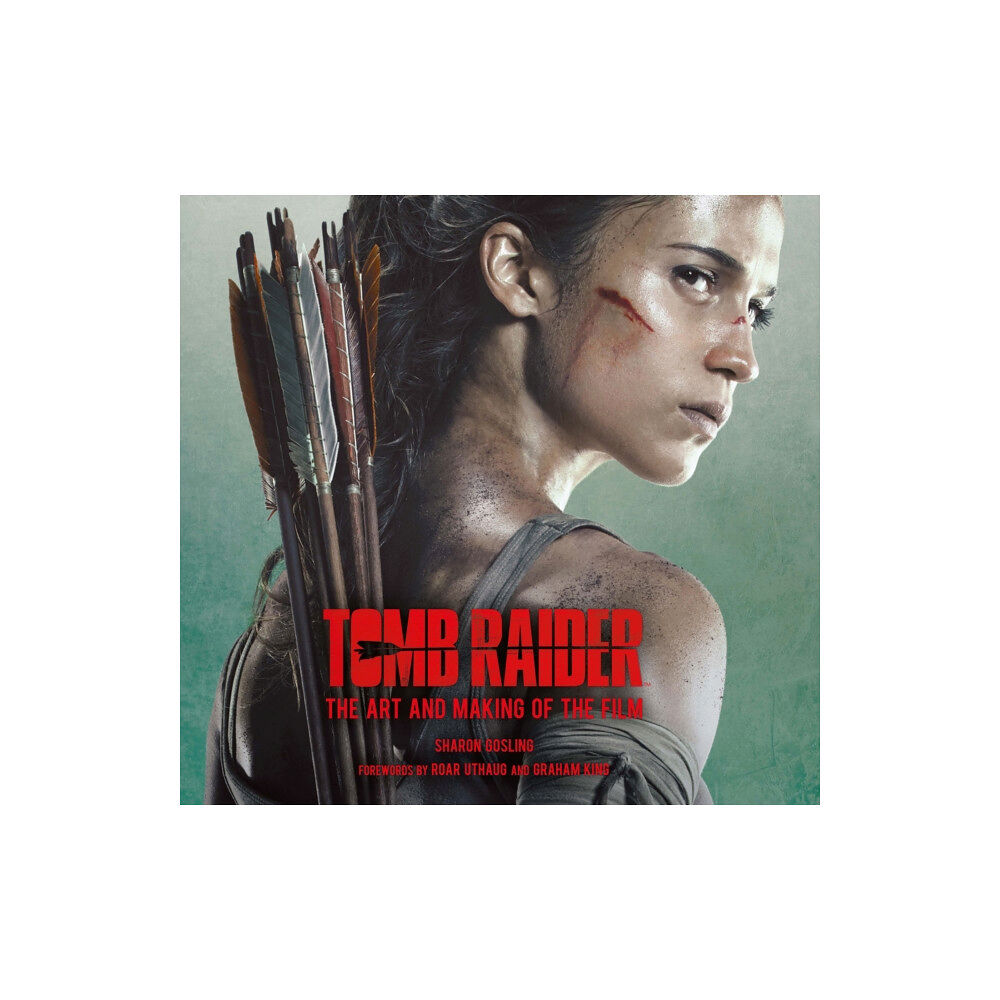 Titan Books Ltd Tomb Raider: The Art and Making of the Film (inbunden, eng)