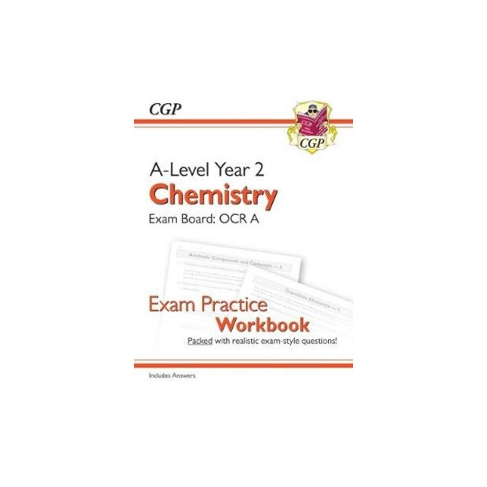 Coordination Group Publications Ltd (CGP) A-Level Chemistry: OCR A Year 2 Exam Practice Workbook - includes Answers (häftad, eng)