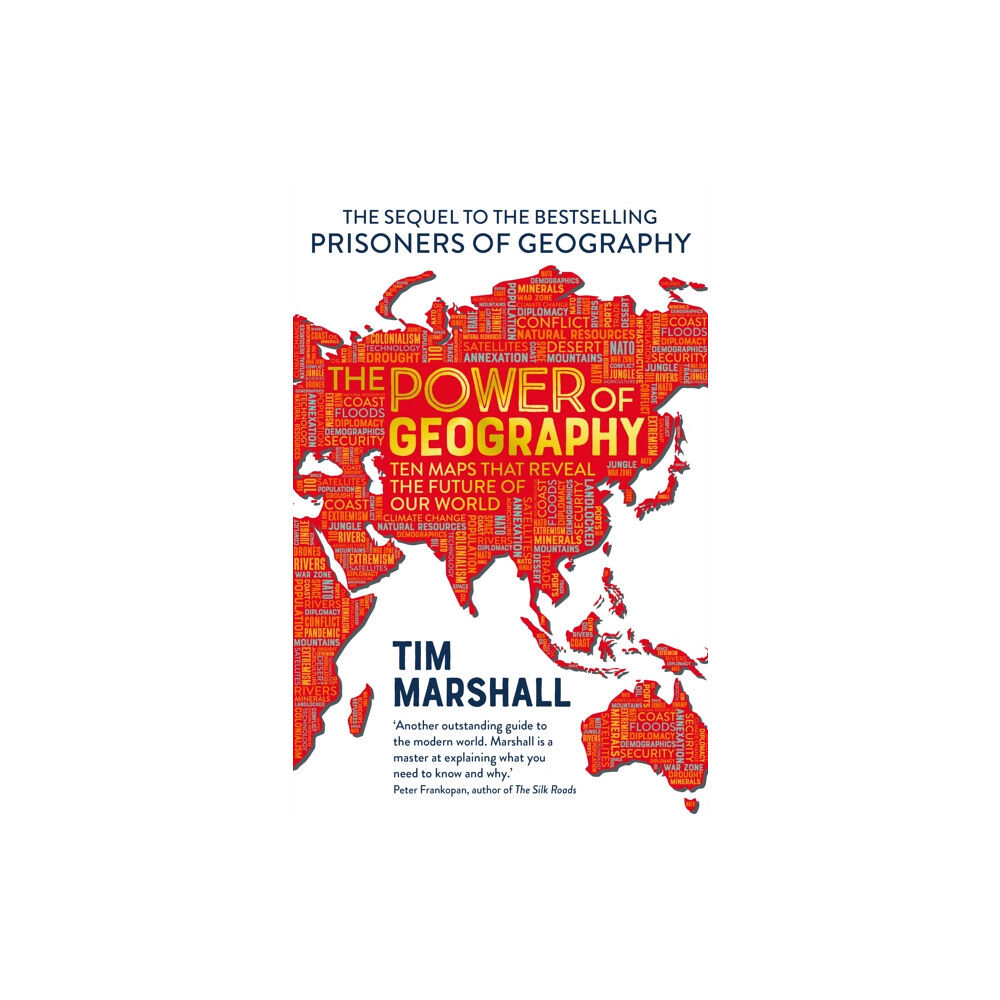 Elliott & Thompson Limited The Power of Geography (inbunden, eng)