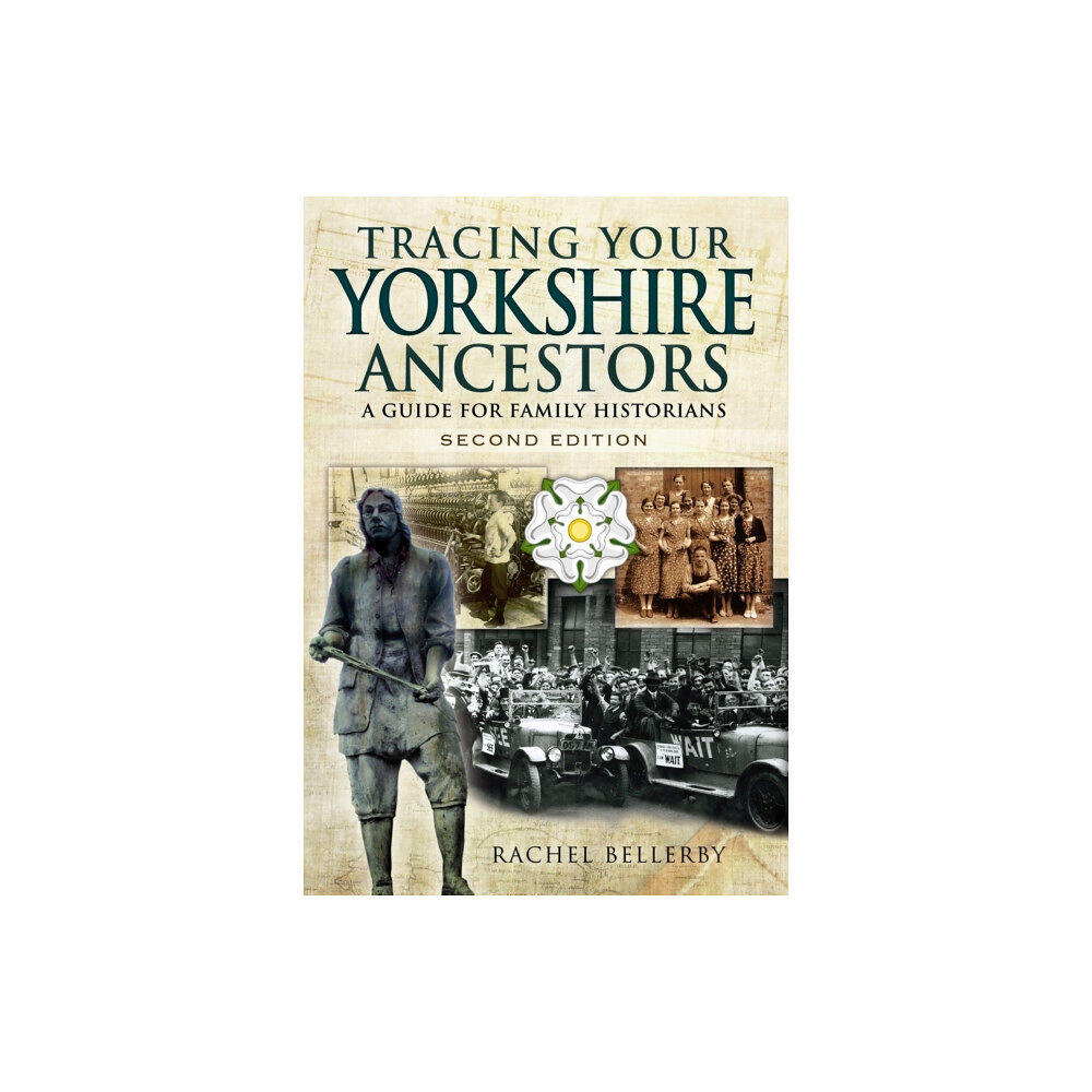 Pen & Sword Books Ltd Tracing Your Yorkshire Ancestors: A Guide for Family Historians (häftad, eng)